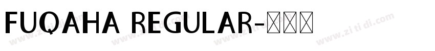FUQAHA REGULAR字体转换